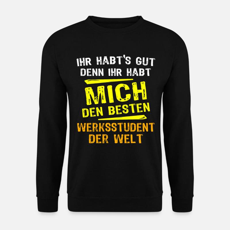 Werksstudent Geschenk - Unisex Pullover - Schwarz