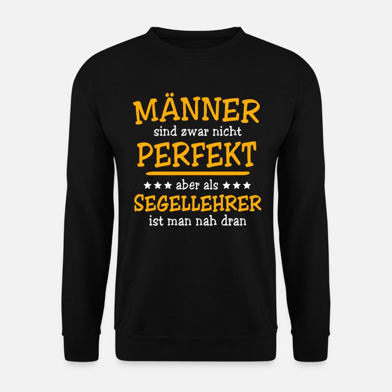 Segellehrer Sprüche - Unisex Pullover - Schwarz