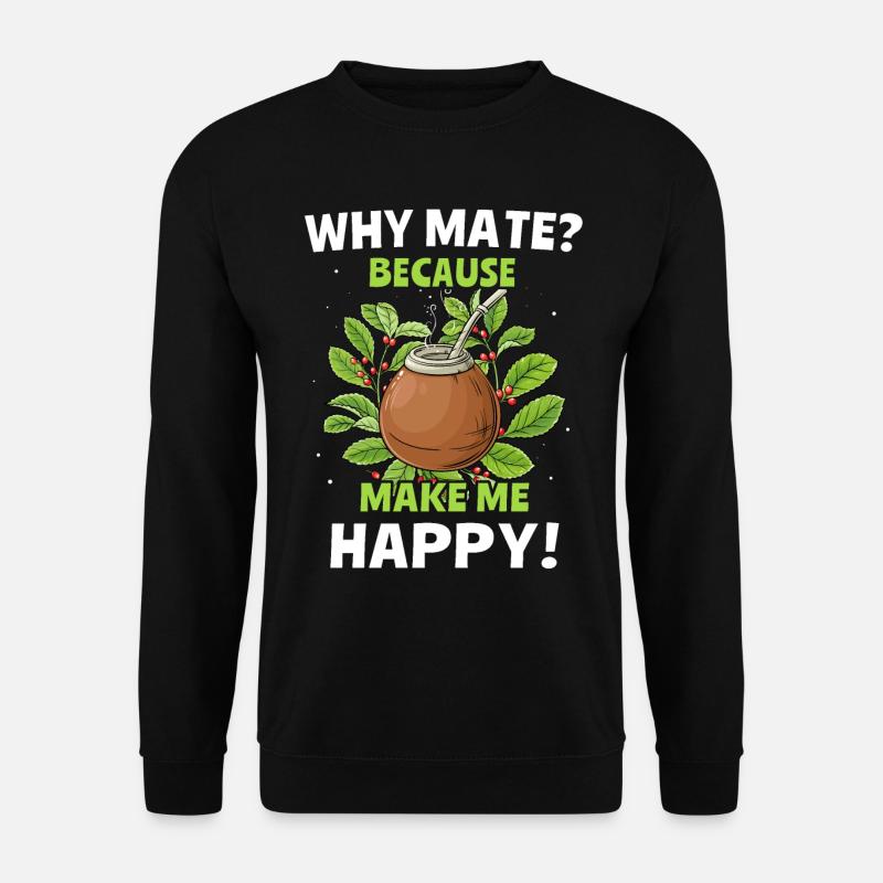 Mate Tee Geschenk - Unisex Pullover - Schwarz