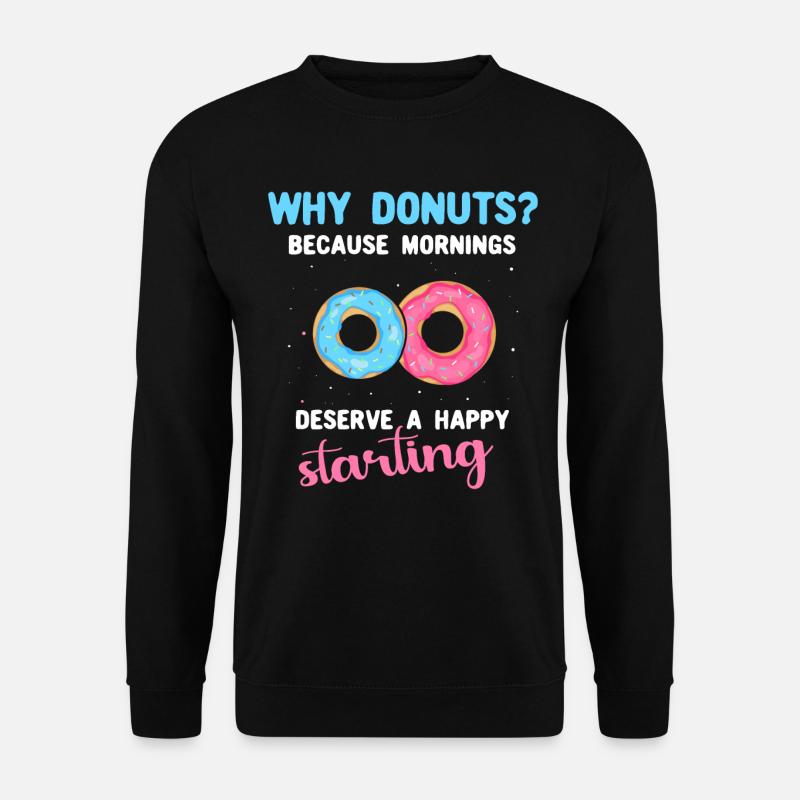 Donuts Doughnuts - Unisex Sweatshirt - black