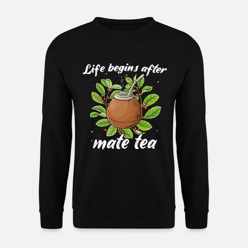 Yerba mate tea drinkers - Unisex Sweatshirt - black