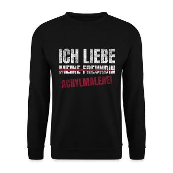 Acrylmaleri Ich Liebe Zeitvertreib Hobby - Unisex Pullover - Schwarz - Vorne - Alina (178cm) & Michal (187cm)