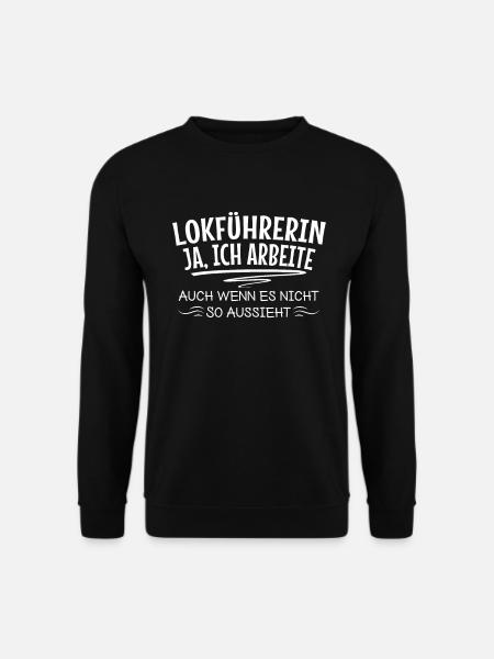 Lokführerin Zugführerin Bahnführerin - Unisex Pullover - Schwarz