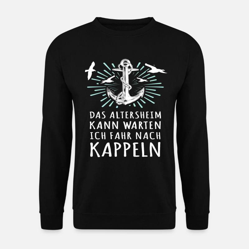 Kappeln Sprüche - Unisex Pullover - Schwarz