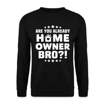 Homeowner - Unisex Sweatshirt - black - Front - Alina (178cm) & Michal (187cm)