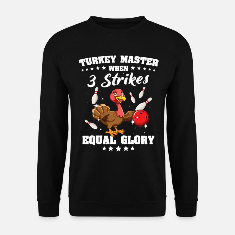 Bowling Turkey - Unisex Sweatshirt - black
