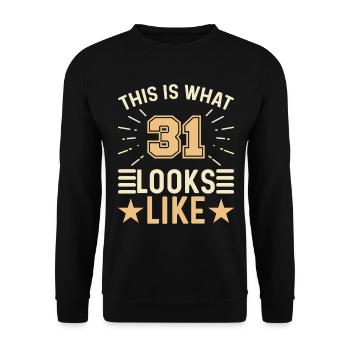 On dirait - 31 ans 31e anniversaire - Sweat-shirt Unisexe - noir - Devant - Alina (178cm) & Michal (187cm)