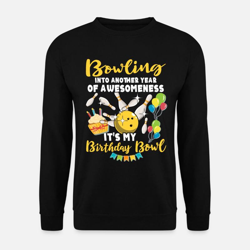 Bowling Birthday - Unisex Sweatshirt - black