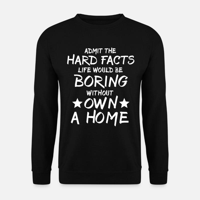 Hausbesitzer - Unisex Pullover - Schwarz