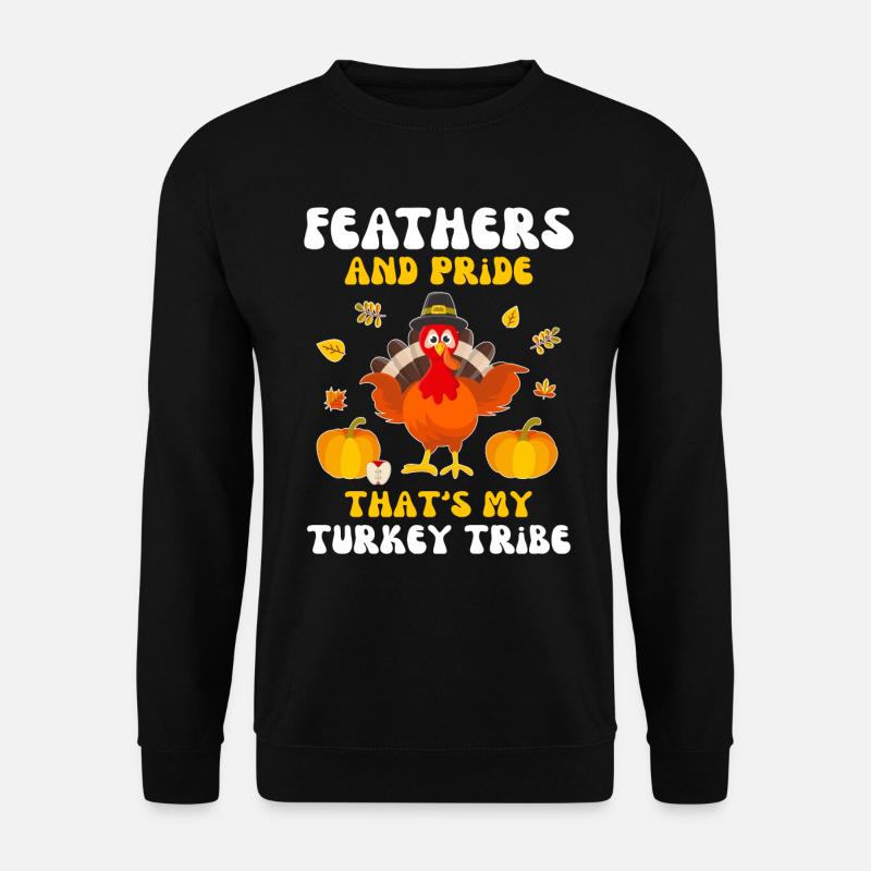 Turkey Thanksgiving - Unisex Sweatshirt - black