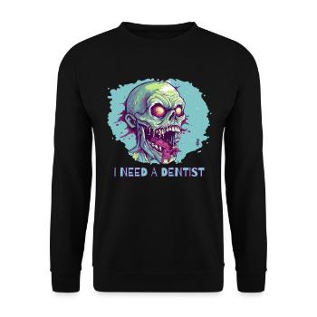 Zombie de mauvaises dents, j’ai besoin d’un dentiste - Sweat-shirt Unisexe - noir - Devant - Alina (178cm) & Michal (187cm)