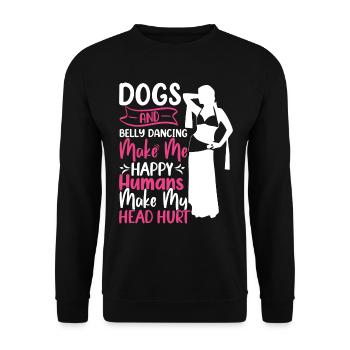 Funny Dance Quotes Funny Dancer Raqs sharqi Swing - Unisex Sweatshirt - black - Front - Alina (178cm) & Michal (187cm)