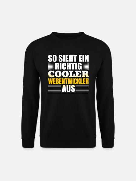 Webentwickler Programmierer Softwareentwickler - Unisex Pullover - Schwarz