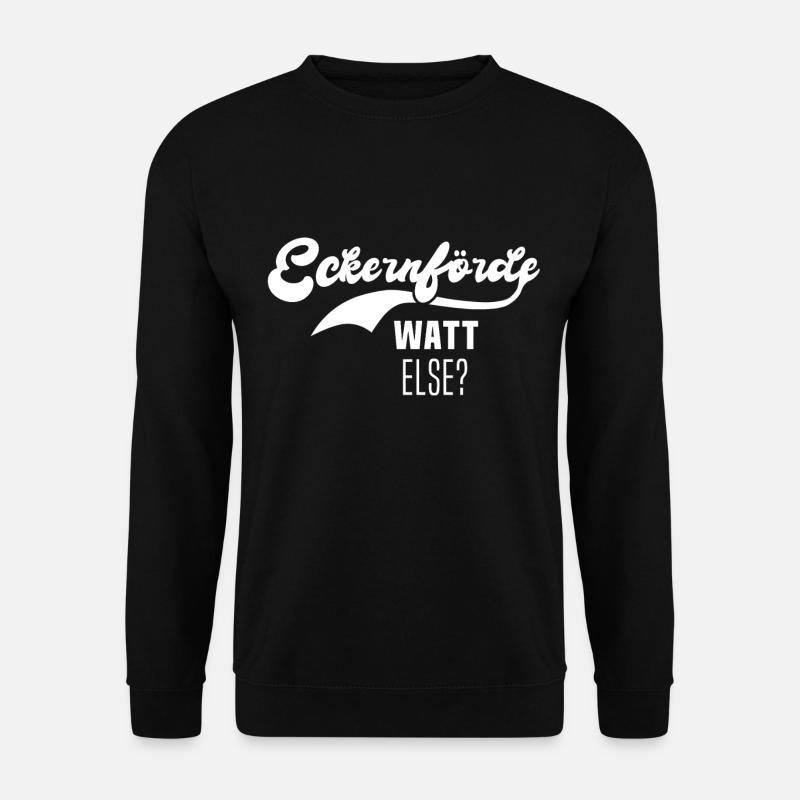 Eckernförde Sprüche - Unisex Pullover - Schwarz