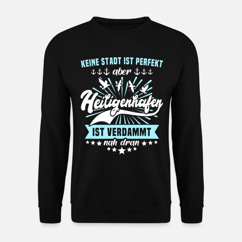 Heiligenhafen Sprüche - Unisex Pullover - Schwarz