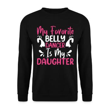 Funny Belly Dancer, Belly Dancing Quotes Dancer - Unisex Sweatshirt - black - Front - Alina (178cm) & Michal (187cm)