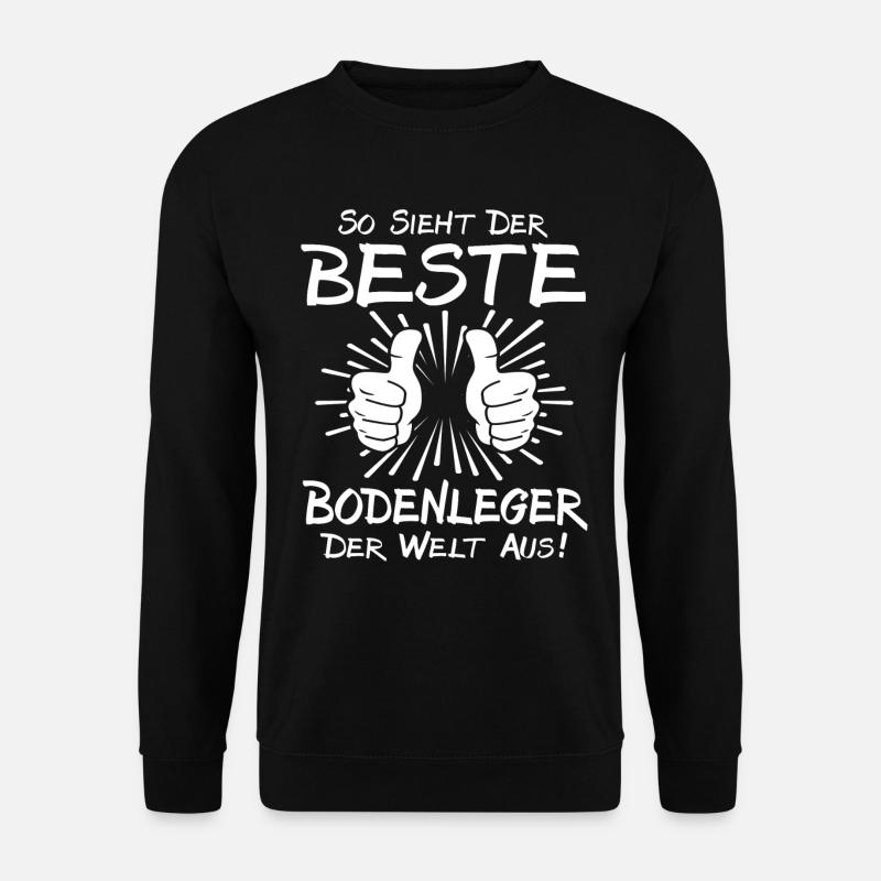 Bester Bodenleger - Unisex Pullover - Schwarz