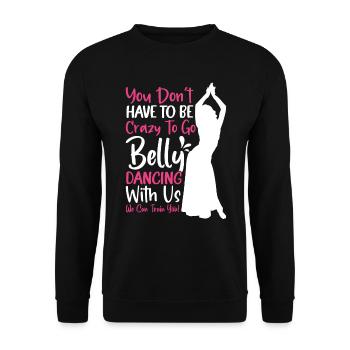 Citations de danse drôles Danseur drôle Raqs sharqi Swing - Sweat-shirt Unisexe - noir - Devant - Alina (178cm) & Michal (187cm)