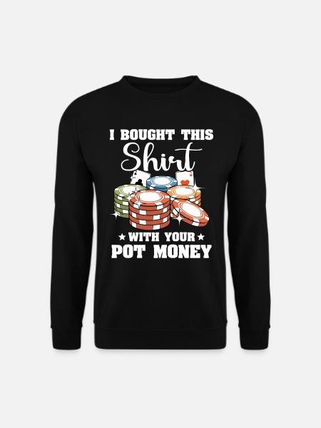Poker Poker Players - Unisex Sweatshirt - black