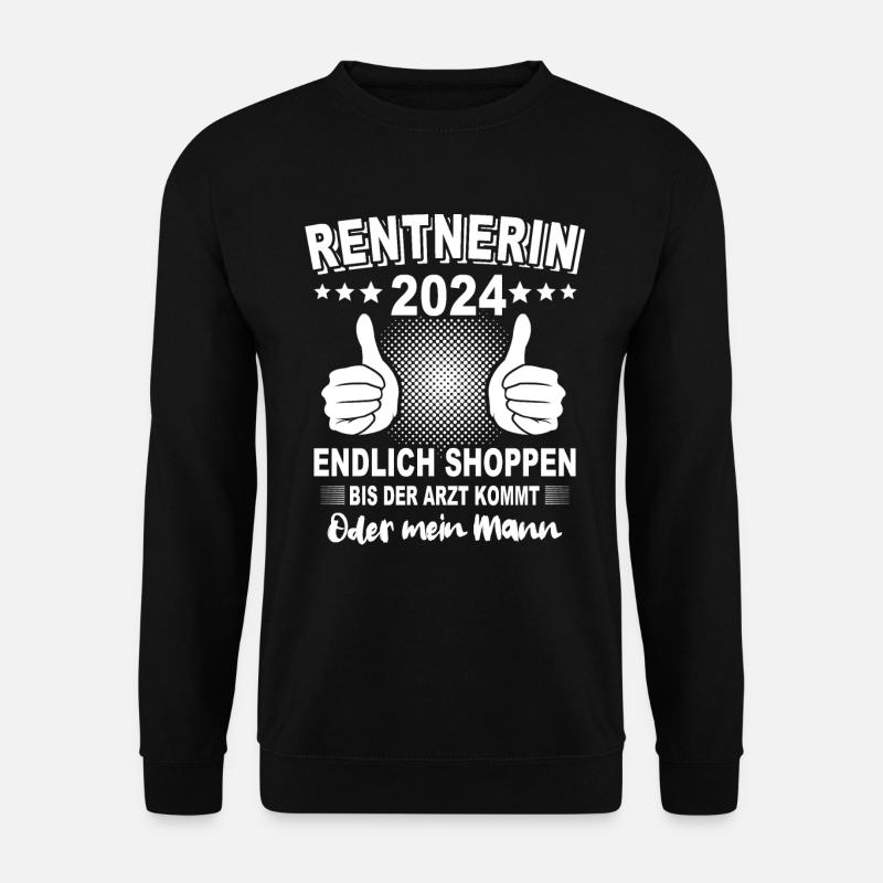 Rentnerin 2024 - Unisex Pullover - Schwarz