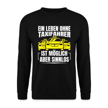 Taxi driver punctuality and reliability - Unisex Sweatshirt - black - Front - Alina (178cm) & Michal (187cm)