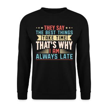 Funny Quotes And Jokes Hilarious Quotes And Jokes - Unisex Pullover - Schwarz - Vorne - Alina (178cm) & Michal (187cm)