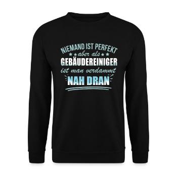 Lustige Gebäudereiniger Beruf Arbeit Reinigung - Unisex Sweatshirt - black - Front - Alina (178cm) & Michal (187cm)