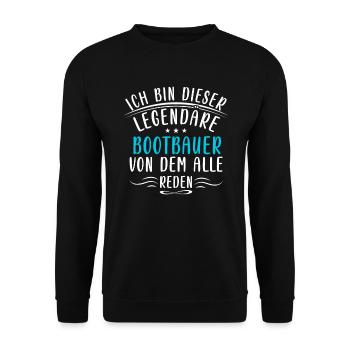 Lustige Bootbauer Sprüche Schiff Wasser Handwerk - Unisex Sweatshirt - black - Front - Alina (178cm) & Michal (187cm)