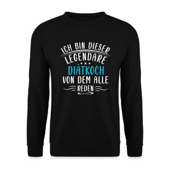 Lustig Diätkoch Sprüche Essen Gesundheit Ernährung - Unisex Sweatshirt - black - Front - Alina (178cm) & Michal (187cm)
