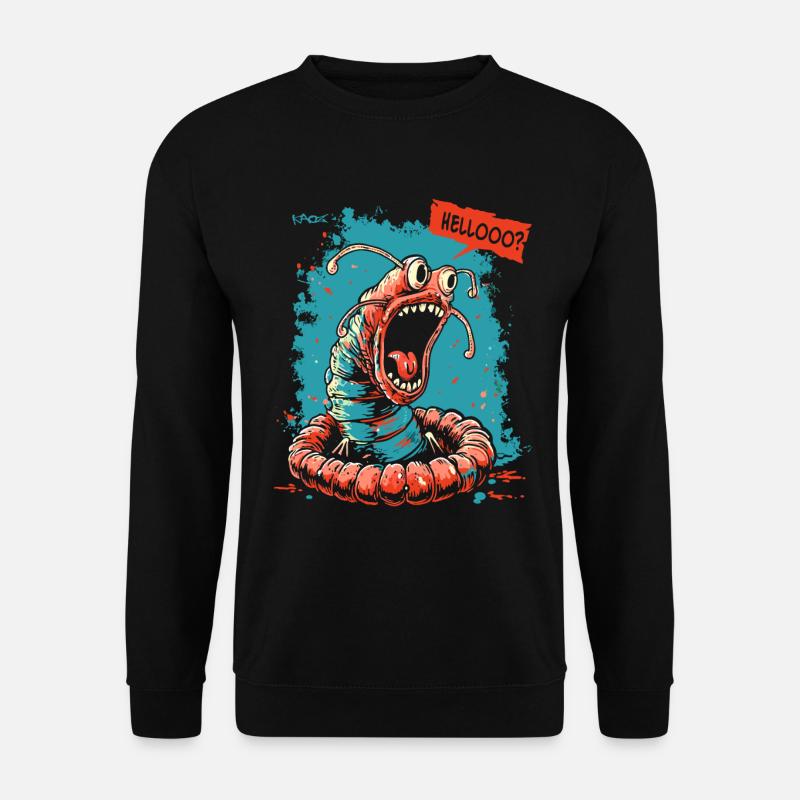 Hello, indignant, legitimate worm - Unisex Sweatshirt - black