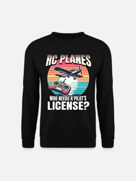 Modellflugzeug Modellflieger RC Flugzeug - Unisex Pullover - Schwarz