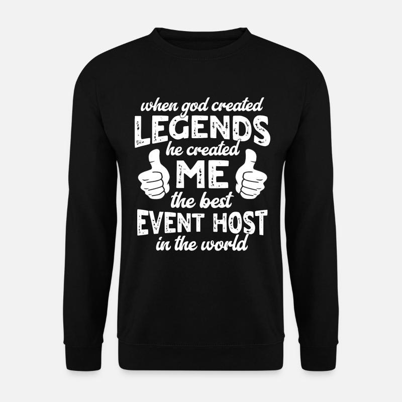 Bester Event Host Legende - Unisex Pullover - Schwarz