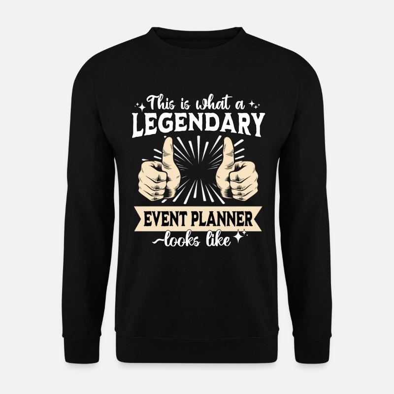 Legendärer Event Planer - Unisex Pullover - Schwarz