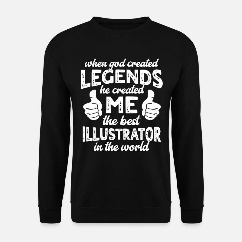 Best Illustrator Legend - Unisex Sweatshirt - black