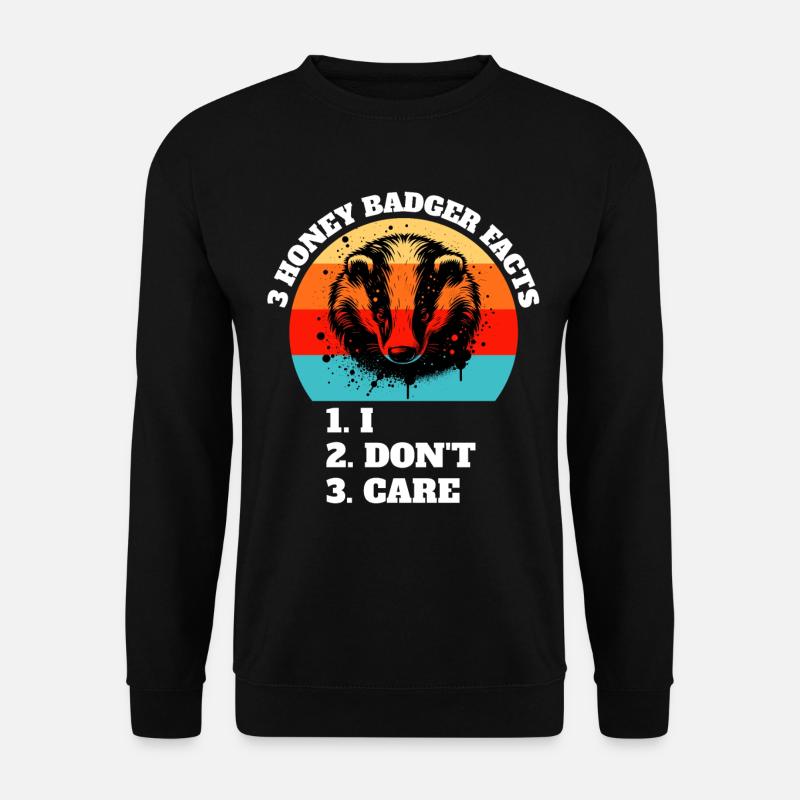 Honigdachs Sprüche - Unisex Pullover - Schwarz