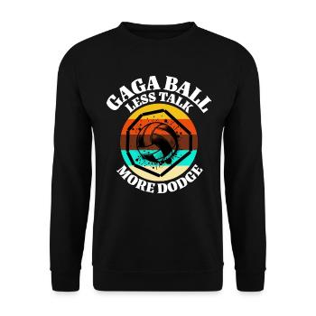 Gaga Ball Sayings - Unisex Sweatshirt - black - Front - Alina (178cm) & Michal (187cm)