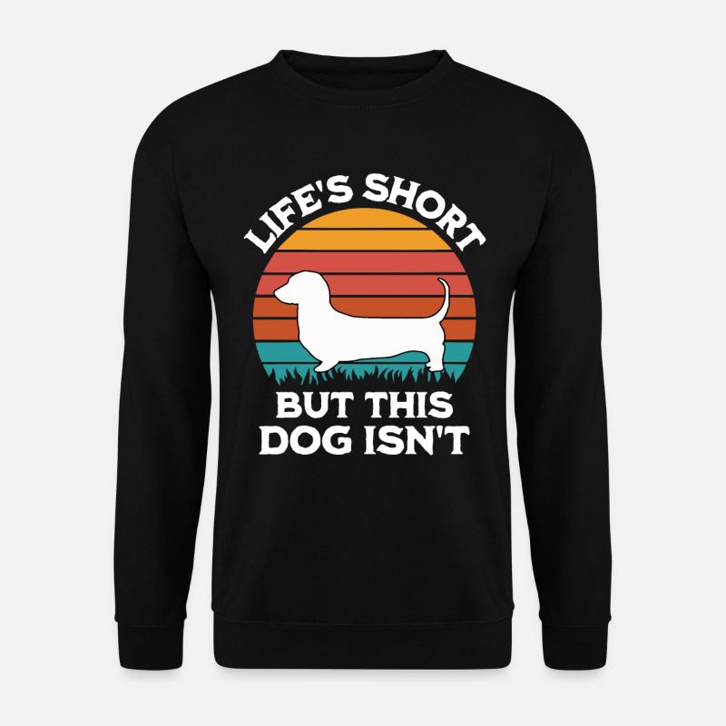 Dackel Spruch - Unisex Pullover - Schwarz