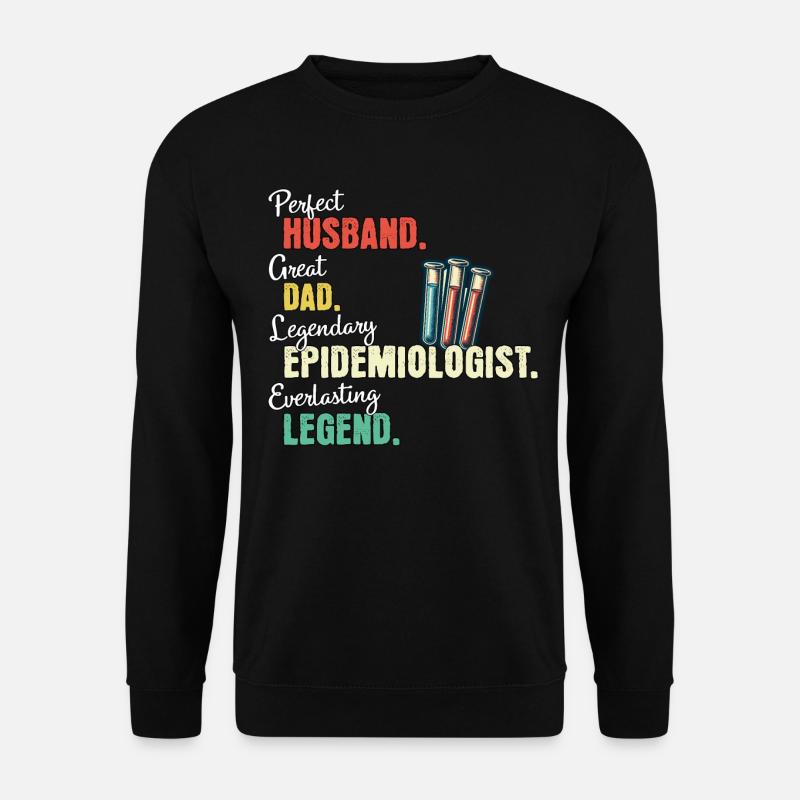 Père épidémiologiste - Sweat-shirt Unisexe - noir