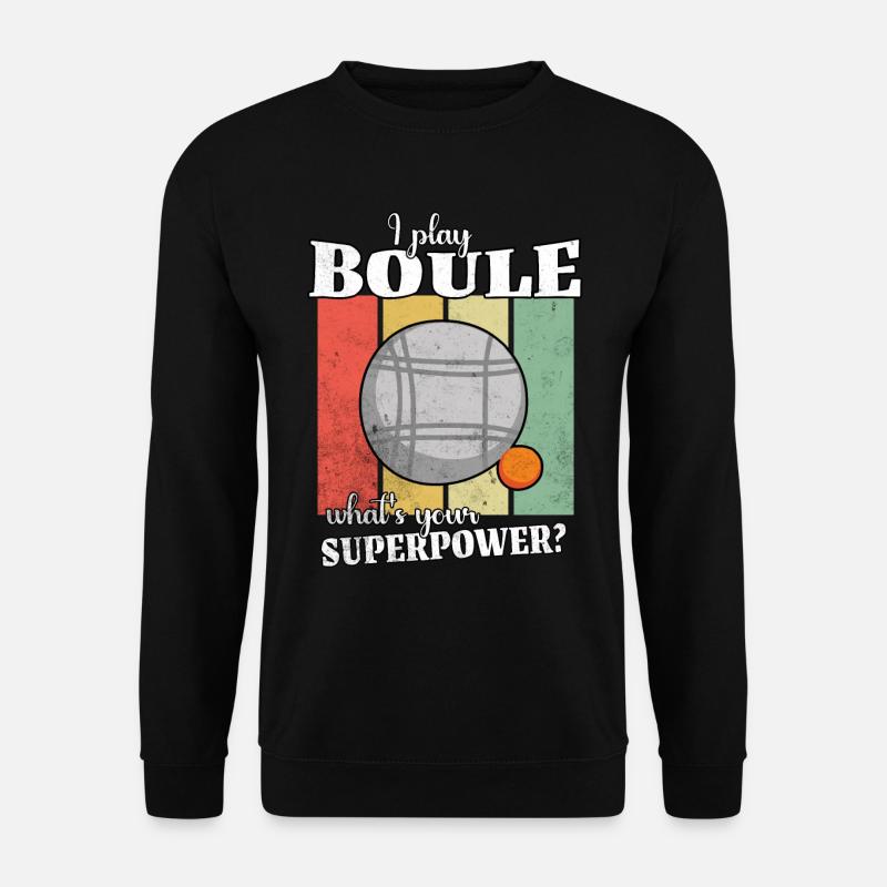 Lustiger Boule Spruch - Unisex Pullover - Schwarz