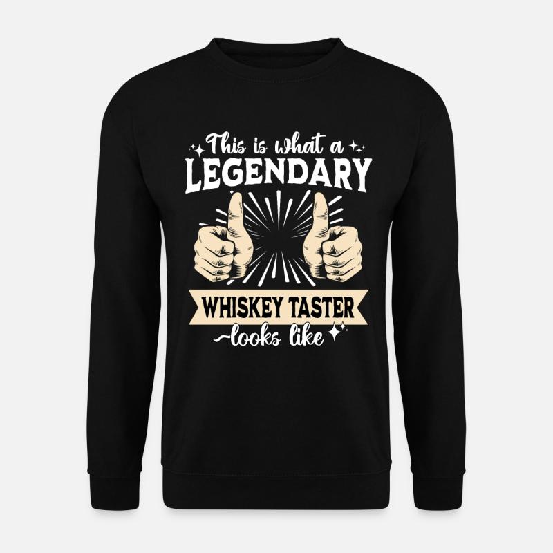 Legendary whiskey drinker - Unisex Sweatshirt - black