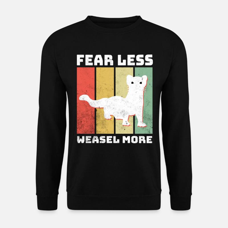Wiesel Sprüche - Unisex Pullover - Schwarz
