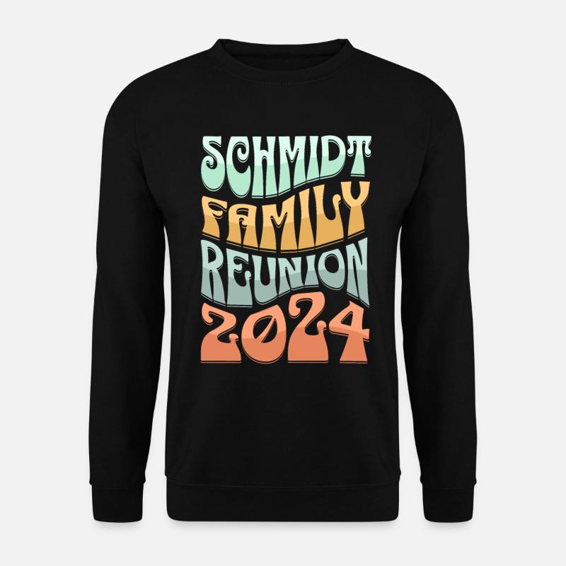 Schmidt Family Reunion 2024 - Unisex Pullover - Schwarz