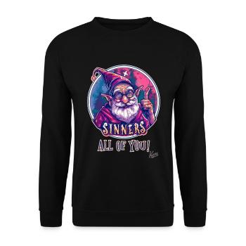 Gnome Grandpa Wizard, Sinners, All of You - Unisex Sweatshirt - black - Front - Alina (178cm) & Michal (187cm)