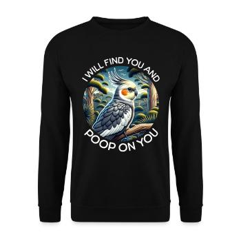 Cockatiel Sayings - Unisex Sweatshirt - black - Front - Alina (178cm) & Michal (187cm)