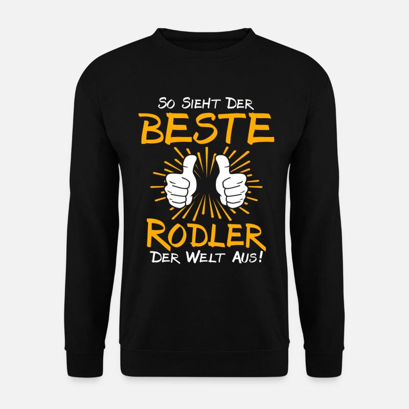 Rodler Geschenkidee - Unisex Pullover - Schwarz