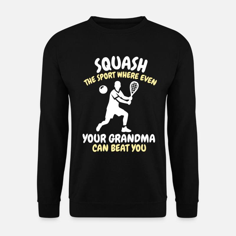 Funny Squash Saying - Unisex Sweatshirt - black