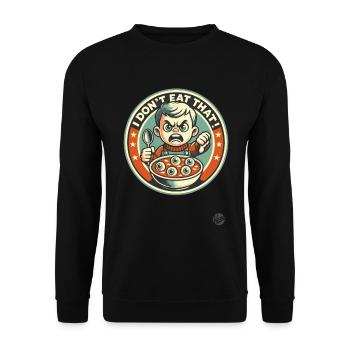 Junge mit Löffel und Suppe, Ich esse das nicht - Unisex Pullover - Schwarz - Vorne - Alina (178cm) & Michal (187cm)