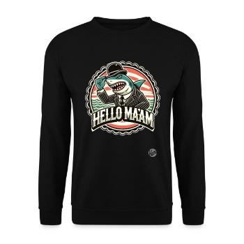 The Gentle Shark: Hello, madam, - Unisex Sweatshirt - black - Front - Alina (178cm) & Michal (187cm)