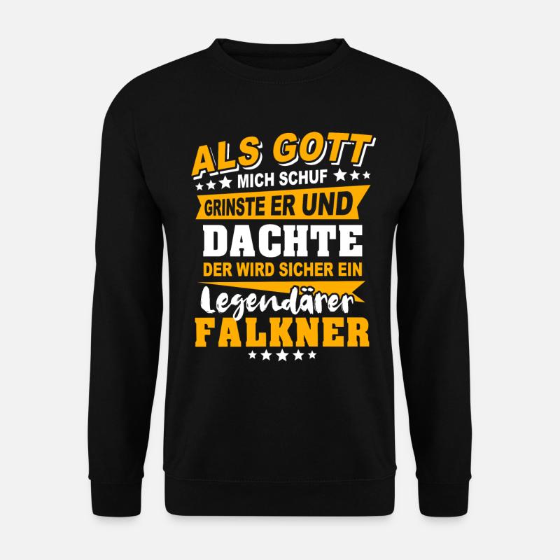 Falkner Sprüche - Unisex Pullover - Schwarz