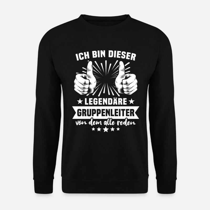 Gruppenleiter Legende - Unisex Pullover - Schwarz